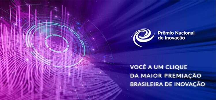 Arte em cores azul e lilás com escrito Prêmio Nacional de Inovação, Você a um clique da maior premiação brasileira de inovação